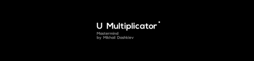 U-Multiplicator